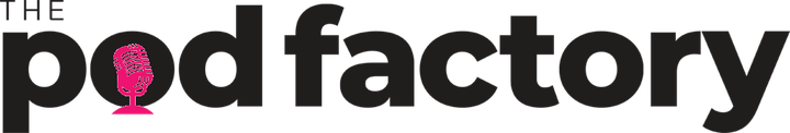 The Pod Factory