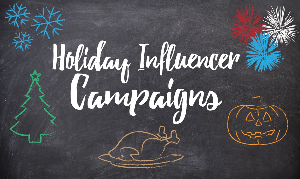 Tips for Planning a Holiday Influencer Campaign