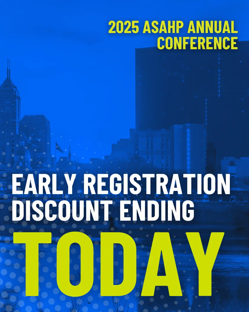 ASAHP social post: early registration discount ending today